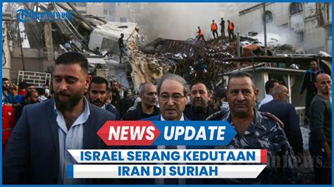 israel serang kedutaan iran